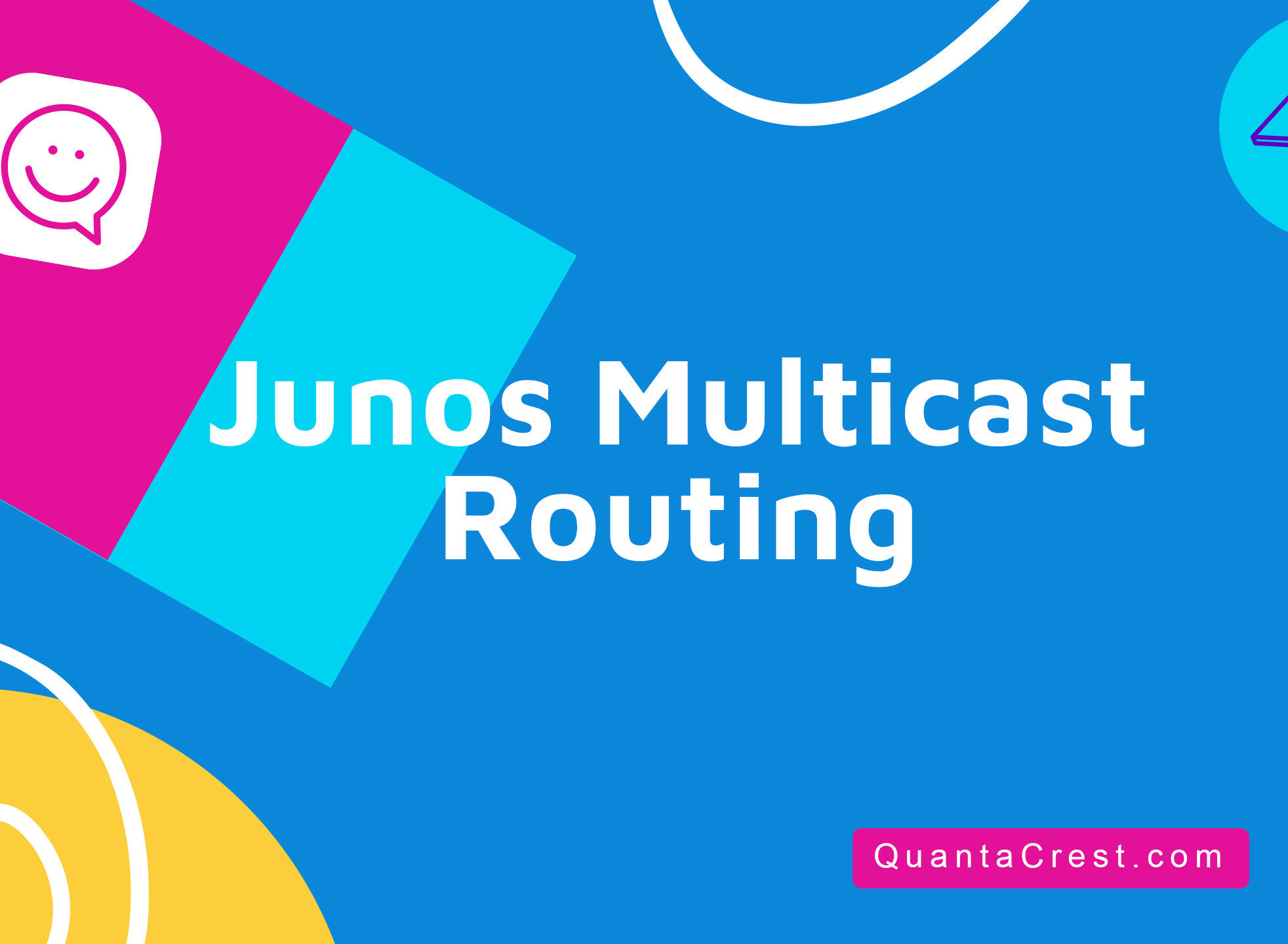 Junos Multicast Routing